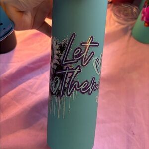 Teal Tumbler with Inspirational Text
